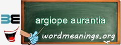 WordMeaning blackboard for argiope aurantia